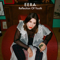 EERA - Reflection Of Youth