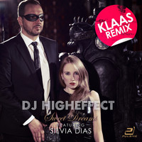 Higheffect feat. Silvia Dias - Sweet Dreams