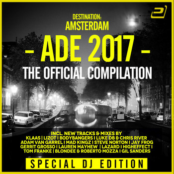 Various Artists - Destination: Amsterdam Dance Event 2017 (Special DJ-Edition)