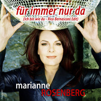 Marianne Rosenberg - Für immer nur da (Ich bin wie Du)