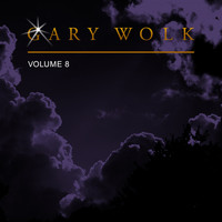 Gary Wolk - Gary Wolk, Vol. 8