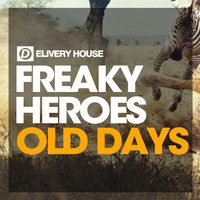 Freaky Heroes - Old Days