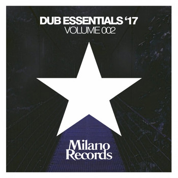 Various Artists - Dub Essentials '17 (Volume 002)