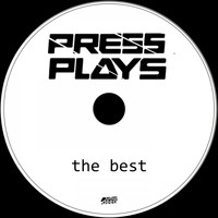 Pressplays - The Best
