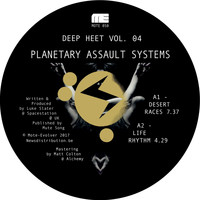 Planetary Assault Systems - Deep Heet Vol. 4
