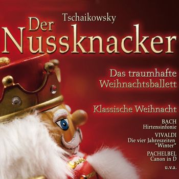 Various Artists - Der Nussknacker: Highlights