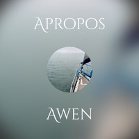 Awen - Apropos
