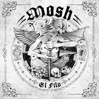 Mosh - El Filo