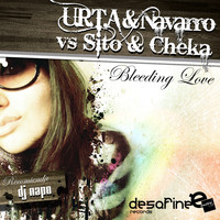 Urta & Navarro & Sito & Cheka - Bleeding Love