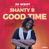 Shanty B - Good Time - Single