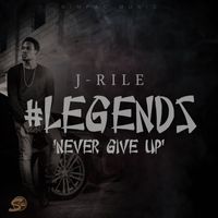 J Rile - Legends - Single