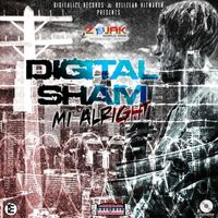 Digital Sham - Mi Alrite - Single