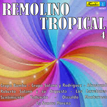Varios Artistas - Remolino Tropical 4