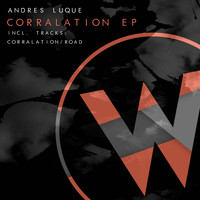 Andres Luque - Corralation EP