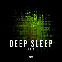 Roin - Deep Sleep (Mastered Version)