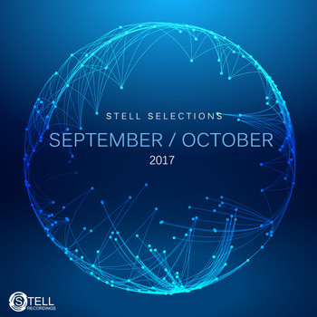 Various Artists - Stell Selections: September: October 2017
