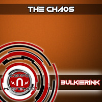BulkierInk - The Chaos