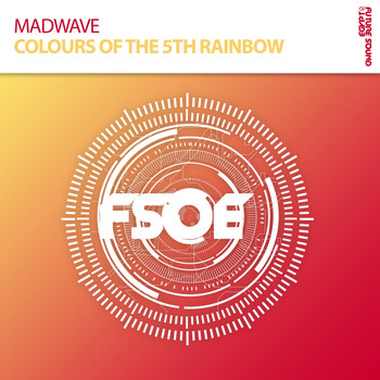Madwave - Colours Of The 5th Rainbow