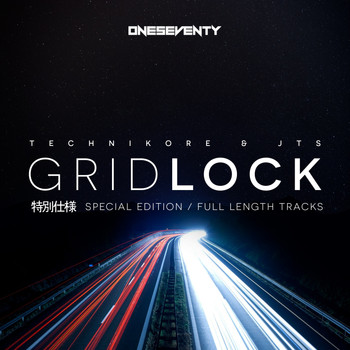Technikore & JTS - Gridlock: Special Edition (Explicit)