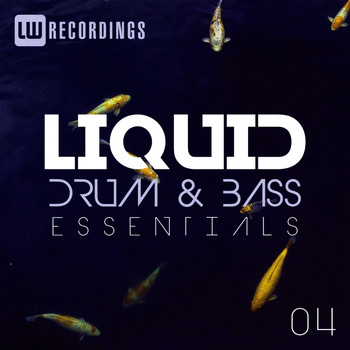 Various Artists - Liquid Drum & Bass Essentials, Vol. 04