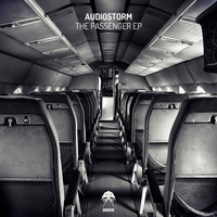 AudioStorm - The Passenger EP