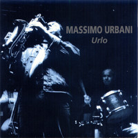 Massimo Urbani - Urlo
