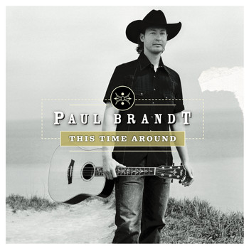 Paul Brandt / - This Time Around