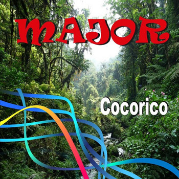 Major - Cocorico