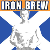 Various Artists - Iron Brew