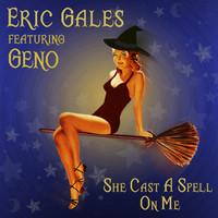 Eric Gales - She Cast a Spell on Me
