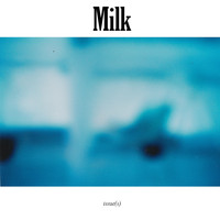 Milk - Issue(s)