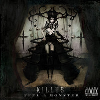Killus - Feel The Monster (Explicit)