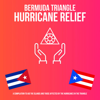 Various Artists - Bermuda Triangle Hurricane Relief (Explicit)