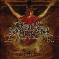 Odious Mortem - Devouring the Prophency
