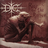 Die - Rise of the Rotten