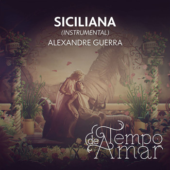 Alexandre Guerra - Siciliana (Instrumental)
