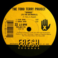 The Todd Terry Project - Bango (To the Batmobile) / Back to the Beat