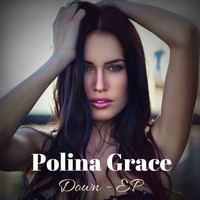 Polina Grace - Down