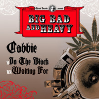 Cabbie - Waiting For / In the Black