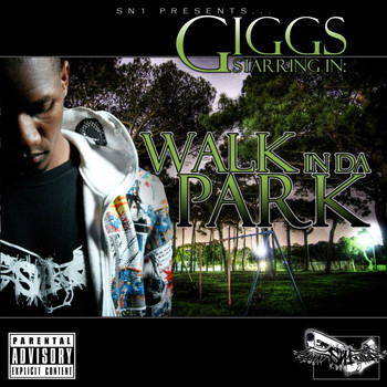 Giggs - Walk in Da Park