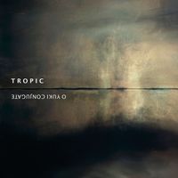 O Yuki Conjugate - Tropic