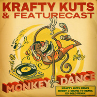 Krafty Kuts, Featurecast - Monkey Dance