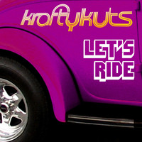 Krafty Kuts - Let's Ride