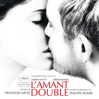 Philippe Rombi - L'amant double (Original Motion Picture Soundtrack)