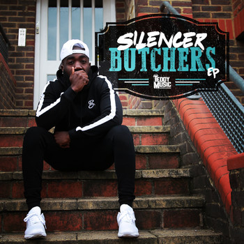 Silencer - Butchers EP
