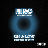 Niro - On A Low