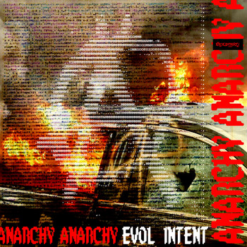 Evol Intent - Anarchy