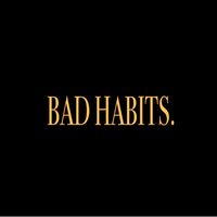 Baseman - Bad Habits