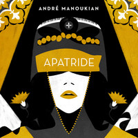 André Manoukian - Apatride