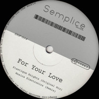 Plastique Knights - For Your Love
